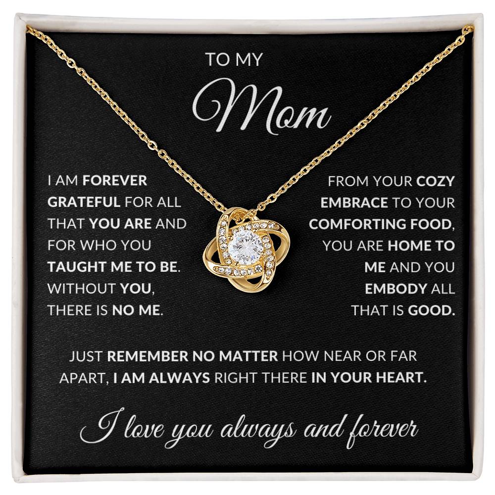 Mom | Am Forever Grateful | Love Knot Necklace | Mother's Day Gift